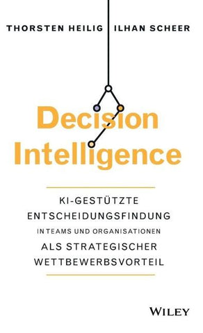 Decision Intelligence
