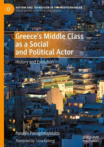 Greece's Middle Class as a Social and Political Actor