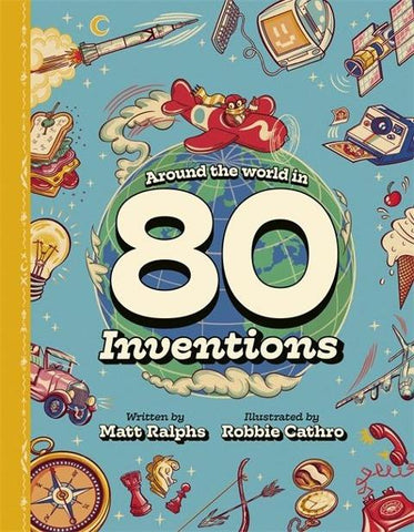 Around the World in 80 Inventions