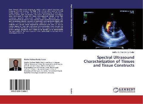 Spectral Ultrasound Characterization of Tissues and Tissue Constructs