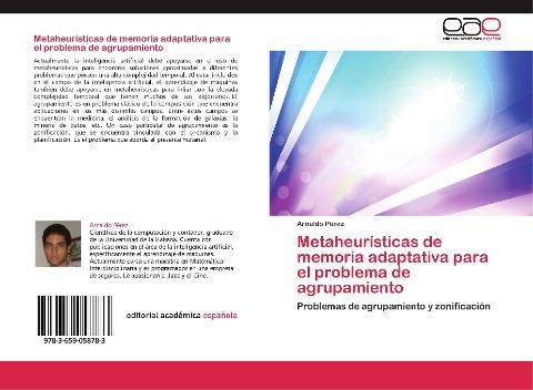Metaheurísticas de memoria adaptativa para el problema de agrupamiento