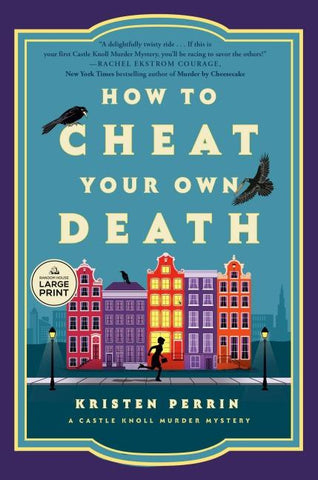 How to Cheat Your Own Death