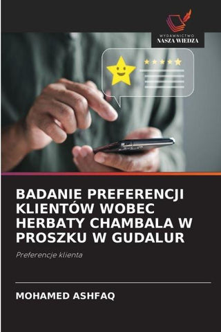 BADANIE PREFERENCJI KLIENTÓW WOBEC HERBATY CHAMBALA W PROSZKU W GUDALUR