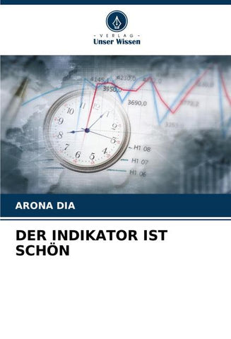 DER INDIKATOR IST SCHÖN