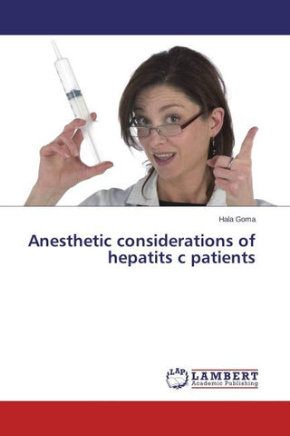Anesthetic considerations of hepatits c patients