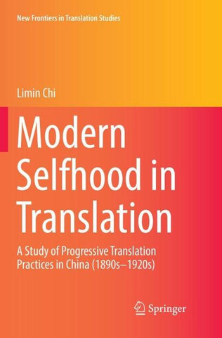 Modern Selfhood in Translation