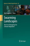 Swarming Landscapes