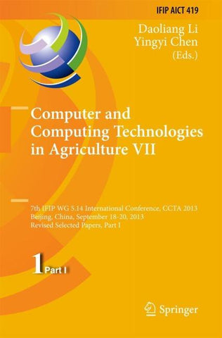 Computer and Computing Technologies in Agriculture VII