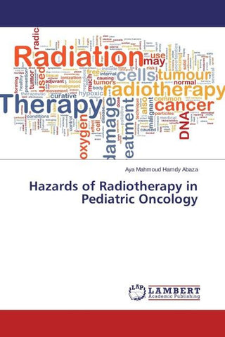 Hazards of Radiotherapy in Pediatric Oncology