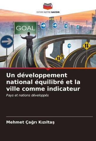 Un développement national équilibré et la ville comme indicateur