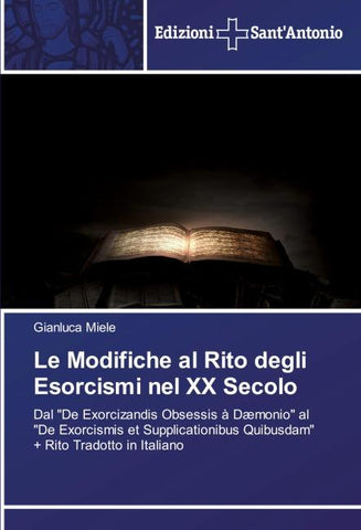 Le Modifiche al Rito degli Esorcismi nel XX Secolo