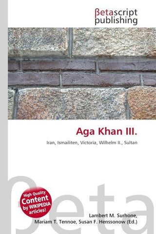 Aga Khan III.