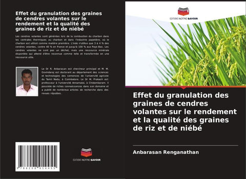 Effet du granulation des graines de cendres volantes sur le rendement et la qualité des graines de riz et de niébé