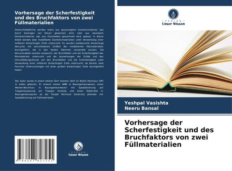 Vorhersage der Scherfestigkeit und des Bruchfaktors von zwei Füllmaterialien