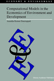 Computational Models in the Economics of Environment and Development