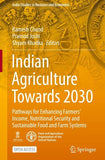 Indian Agriculture Towards 2030