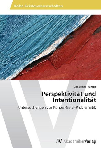 Perspektivität und Intentionalität