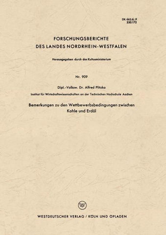 Bemerkungen zu den Wettbewerbsbedingungen zwischen Kohle und Erdöl