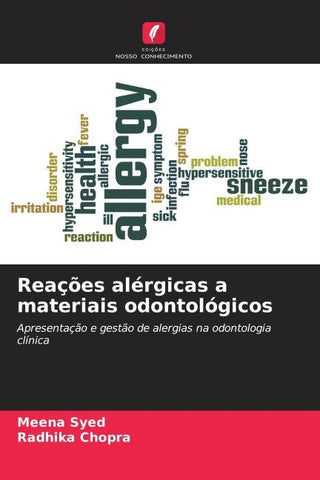 Reações alérgicas a materiais odontológicos