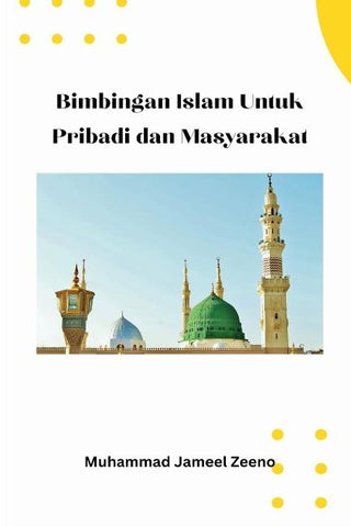 Bimbingan Islam Untuk Pribadi dan Masyarakat