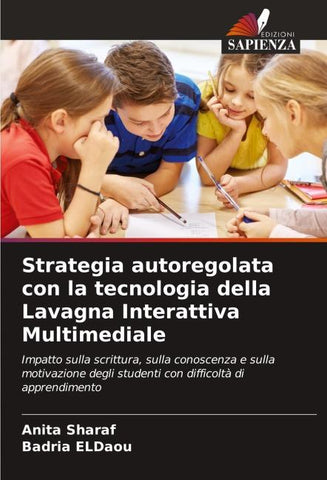 Strategia autoregolata con la tecnologia della Lavagna Interattiva Multimediale