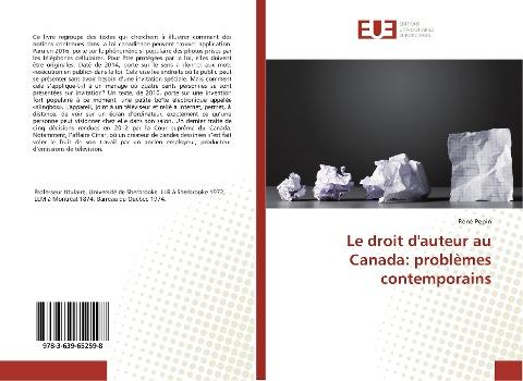 Le droit d'auteur au Canada: problèmes contemporains