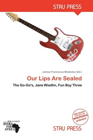 Our Lips Are Sealed