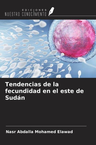 Tendencias de la fecundidad en el este de Sudán