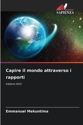 Capire il mondo attraverso i rapporti