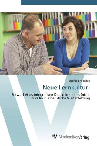 Neue Lernkultur: