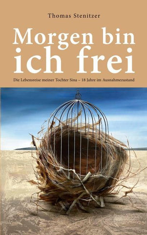 Morgen bin ich frei