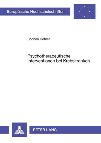 Psychotherapeutische Interventionen bei Krebskranken