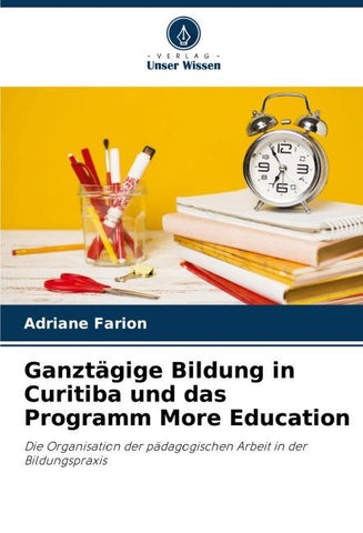 Ganztägige Bildung in Curitiba und das Programm More Education