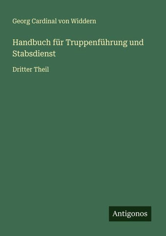 Handbuch für Truppenführung und Stabsdienst