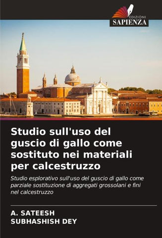 Studio sull'uso del guscio di gallo come sostituto nei materiali per calcestruzzo