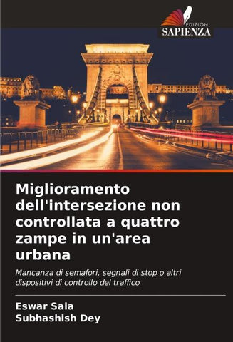 Miglioramento dell'intersezione non controllata a quattro zampe in un'area urbana