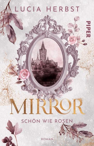 Mirror: Schön wie Rosen