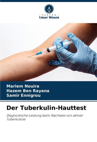 Der Tuberkulin-Hauttest