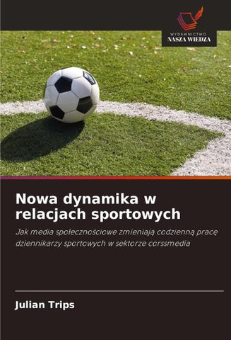 Nowa dynamika w relacjach sportowych
