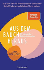 Aus dem Bauch heraus (signiert)