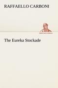 The Eureka Stockade