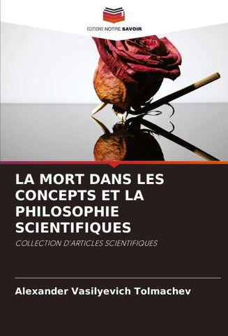 LA MORT DANS LES CONCEPTS ET LA PHILOSOPHIE SCIENTIFIQUES