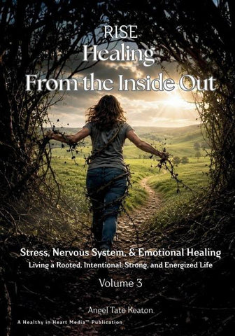 RISE Healing From the Inside Out Stress, Nervous System, & Emotional Healing