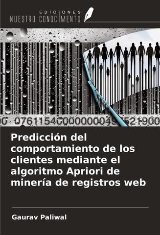 Predicción del comportamiento de los clientes mediante el algoritmo Apriori de minería de registros web