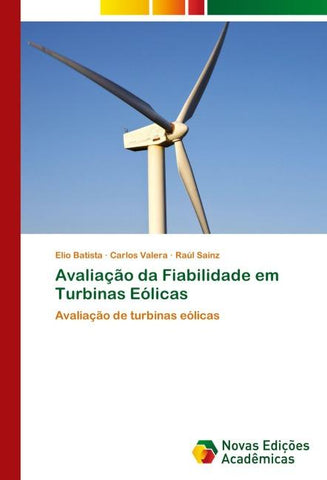 Avaliação da Fiabilidade em Turbinas Eólicas