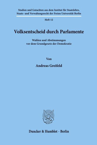 Volksentscheid durch Parlamente.