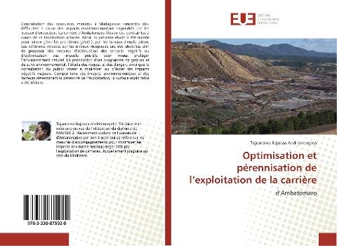 Optimisation et pérennisation de l'exploitation de la carrière