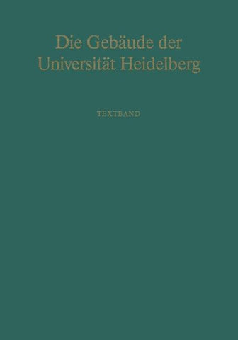 Die Gebäude der Universität Heidelberg
