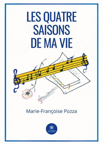 Les quatre saisons de ma vie