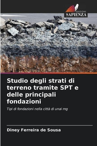 Studio degli strati di terreno tramite SPT e delle principali fondazioni